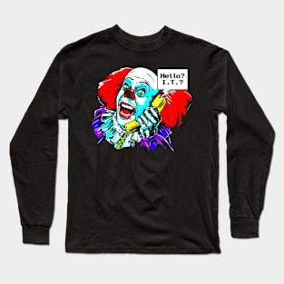 Hello I.T.? Long Sleeve T-Shirt